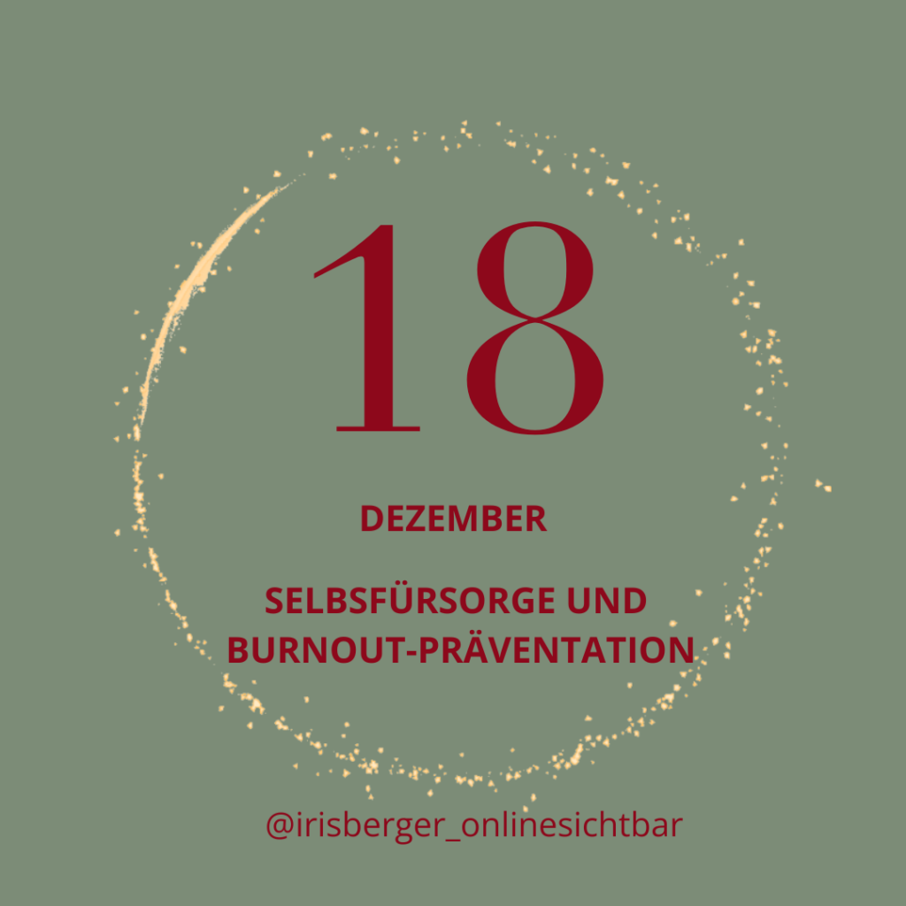 Adventskalender 18 - Selbstfürsorge im Business