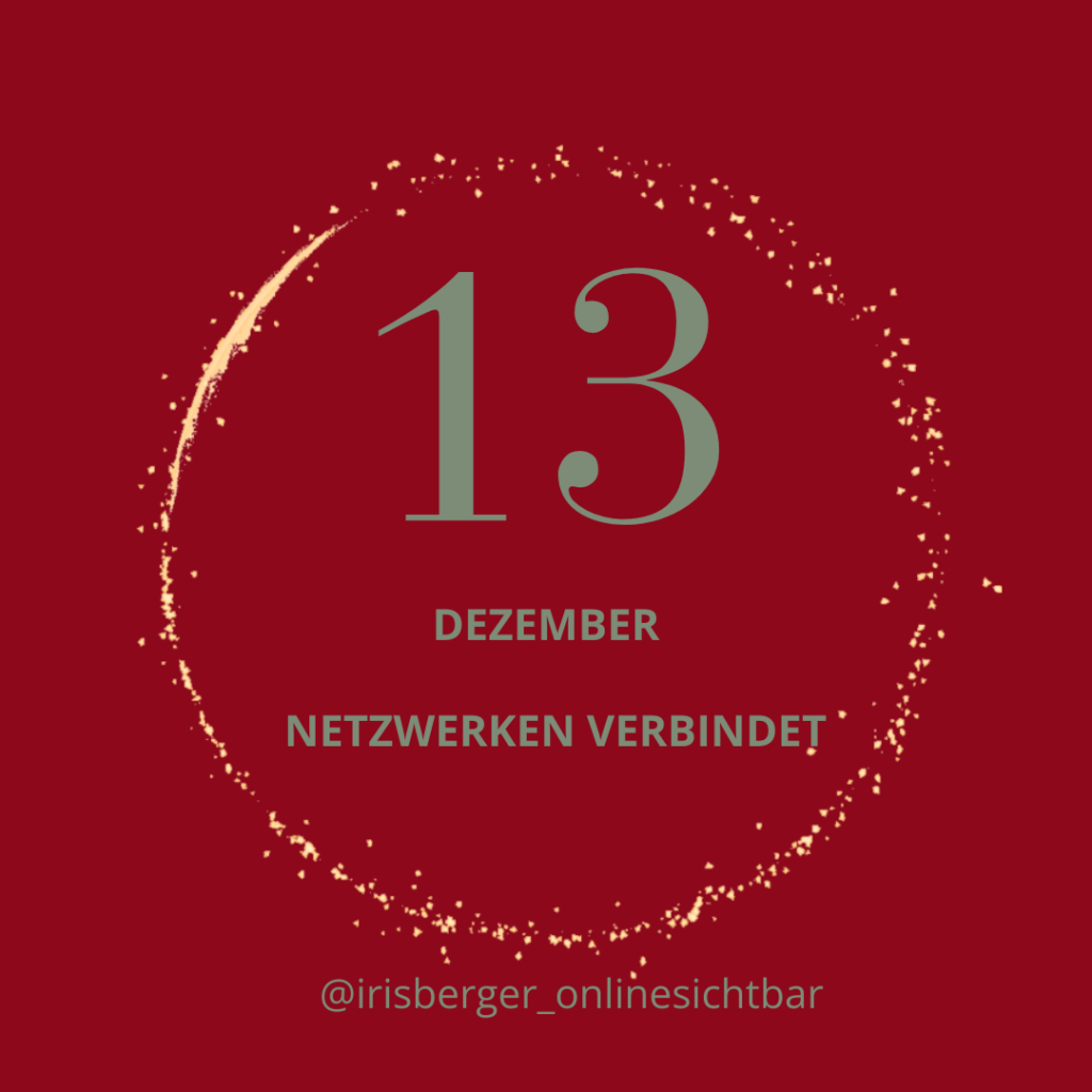 Adventskalender Türchen 13 - Netzwerken